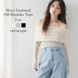 シアーギャザーオフショルトップス